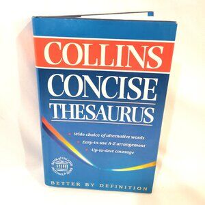 Collins Concise Thesaurus Dictionary Better by Definition